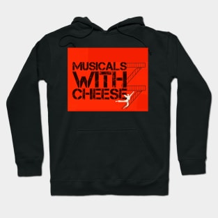 Musicals with Cheese - West Side Story Parody Hoodie